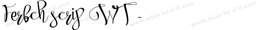 Ferbch scrip WT字体字体转换
